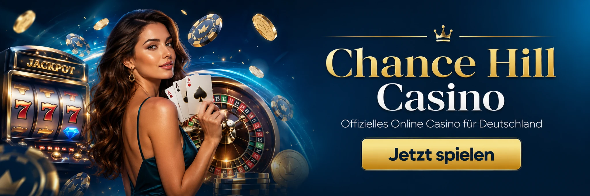Chance Hill Casino offizielles Online Casino für Deutschland